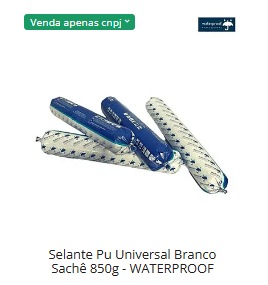 Selante Pu Universal Branco Sachê 850g - WATERPROOF